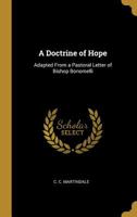 A Doctrine of Hope: Adapted from a Pastoral Letter of Bishop Bonomelli 0530827425 Book Cover