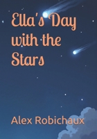 Ella's Day with the Stars B0FVRF8RYQ Book Cover