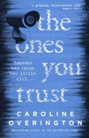 The Ones You Trust 1460755839 Book Cover