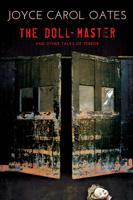 The Doll-Master And Other Tales of Terror 0802126715 Book Cover