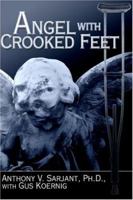 Angel with Crooked Feet 1424152437 Book Cover