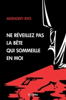 Ne réveillez pas la bête qui sommeille en moi (French Edition) 2414309261 Book Cover