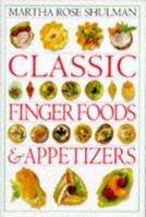 Classic Finger Foods and Appetizers Cookbook (Classic Cookbook) 0751301620 Book Cover