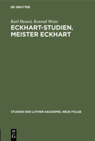 Eckhart-Studien. Meister Eckhart 3110052458 Book Cover