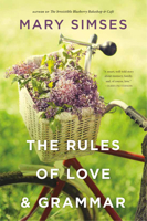 The Rules of Love & Grammar 0316382086 Book Cover
