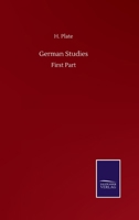 German Studies: First Part 3752517492 Book Cover