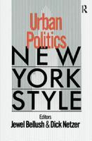 Urban Politics: New York Style 0873326032 Book Cover