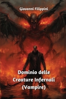 Dominio delle Creature Infernali (Vampire) B0CRPLG8W9 Book Cover