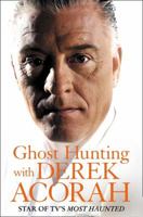 Ghost Hunting with Derek Acorah 0007183488 Book Cover