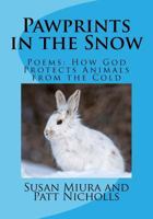 Pawprints in the Snow 1542836336 Book Cover