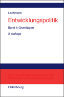 Entwicklungspolitik 1. Grundlagen 3486251392 Book Cover