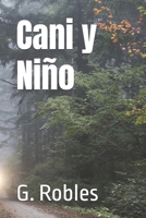 CANI Y NIÑO B0FXWR9HDJ Book Cover