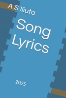 Song Lyrics: 2025 B0H1Q3HHXJ Book Cover