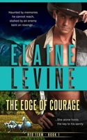 The Edge of Courage 0985420502 Book Cover