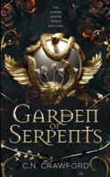 Garden of Serpents 1956290079 Book Cover