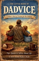 The little book of Dadvice B0H6PWMR7R Book Cover