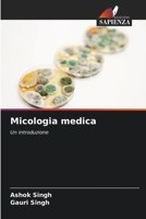 Micologia medica 6207395433 Book Cover