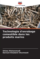 Technologie d'enrobage comestible dans les produits marins 6205752468 Book Cover