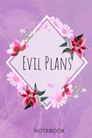 Evil Plans: a5 notebook, dotted, dot grid 120 pages 1670858553 Book Cover