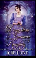 The Divination of Tamara Knightly: an Erotic Regency Romance 1724453920 Book Cover