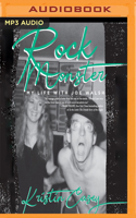 Rock Monster: My Life with Joe Walsh 1644281309 Book Cover