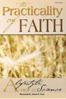 The Practicality of Faith: You Don't Have to be A Victim 0966967828 Book Cover