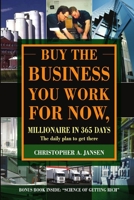 Buy the Business You Work for Now (Hardcover) 1435717988 Book Cover