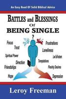 Battles And Blessings Of Being Single: Nuggets For Christian Singles 1477659773 Book Cover