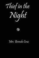 Thief in the Night 1535184566 Book Cover