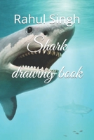 Shark drawing book B09T8K852W Book Cover