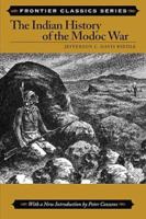 The Indian history of the Modoc war 081172977X Book Cover