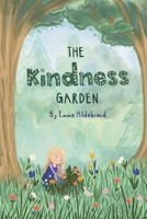 The Kindness Garden 1068872306 Book Cover