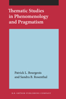 Thematic Studies in Phenomenology and Pragmatism 906032238X Book Cover