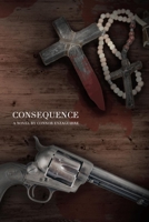 Consequence 1543070914 Book Cover