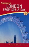 Frommer's London from $95 a Day 0471747025 Book Cover
