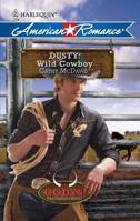 Dusty: Wild Cowboy 0373753225 Book Cover