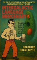 Intergalactic Language Mercenary B0FSRZQPP8 Book Cover