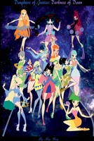 Daughters of Justice: Darkness of Dawn 1387496948 Book Cover