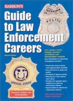 Guide to Law Enforcement Careers (Barron's Guide to Law Enforcement Careers) 0764115510 Book Cover
