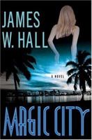Magic City: A Novel 031294747X Book Cover