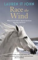 Race the Wind 1444007971 Book Cover