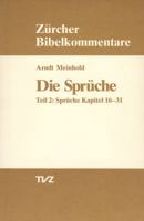 Die Spruche: Teil 2: Spruche Kapitel 16-31 3290101355 Book Cover