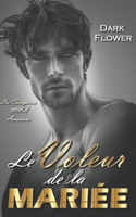 Le Voleur de la Mariée (Les Champions MMA Amoureux) B09S26PM34 Book Cover