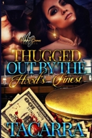 Thugged Out By The Hood's Finest B09NRG8KF8 Book Cover