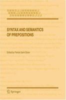 Syntax and Semantics of Prepositions 1402038992 Book Cover