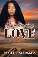 Everlasting Love (E Love Series) 1798515571 Book Cover