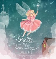 Belle the Toot Fairy 0645363782 Book Cover