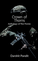 Crown of Thorns B09YVMBJH6 Book Cover