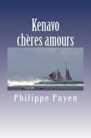 Kenavo Cheres Amours 197916388X Book Cover