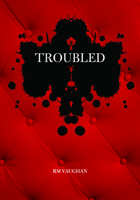 Troubled 1552451984 Book Cover